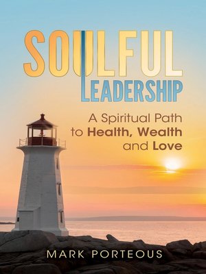 cover image of Soulful Leadership